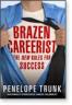 Brazen Careerist